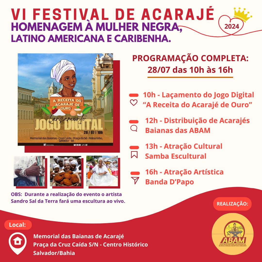 Associação Nacional das Baianas de Acarajé – ABAM REALIZA a 6ª Edição do Festival de Acarajé